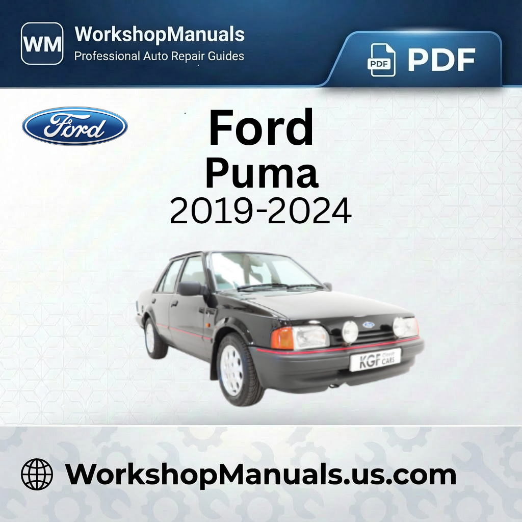 Ford Puma Workshop Manual 2019-2024 PDF Download