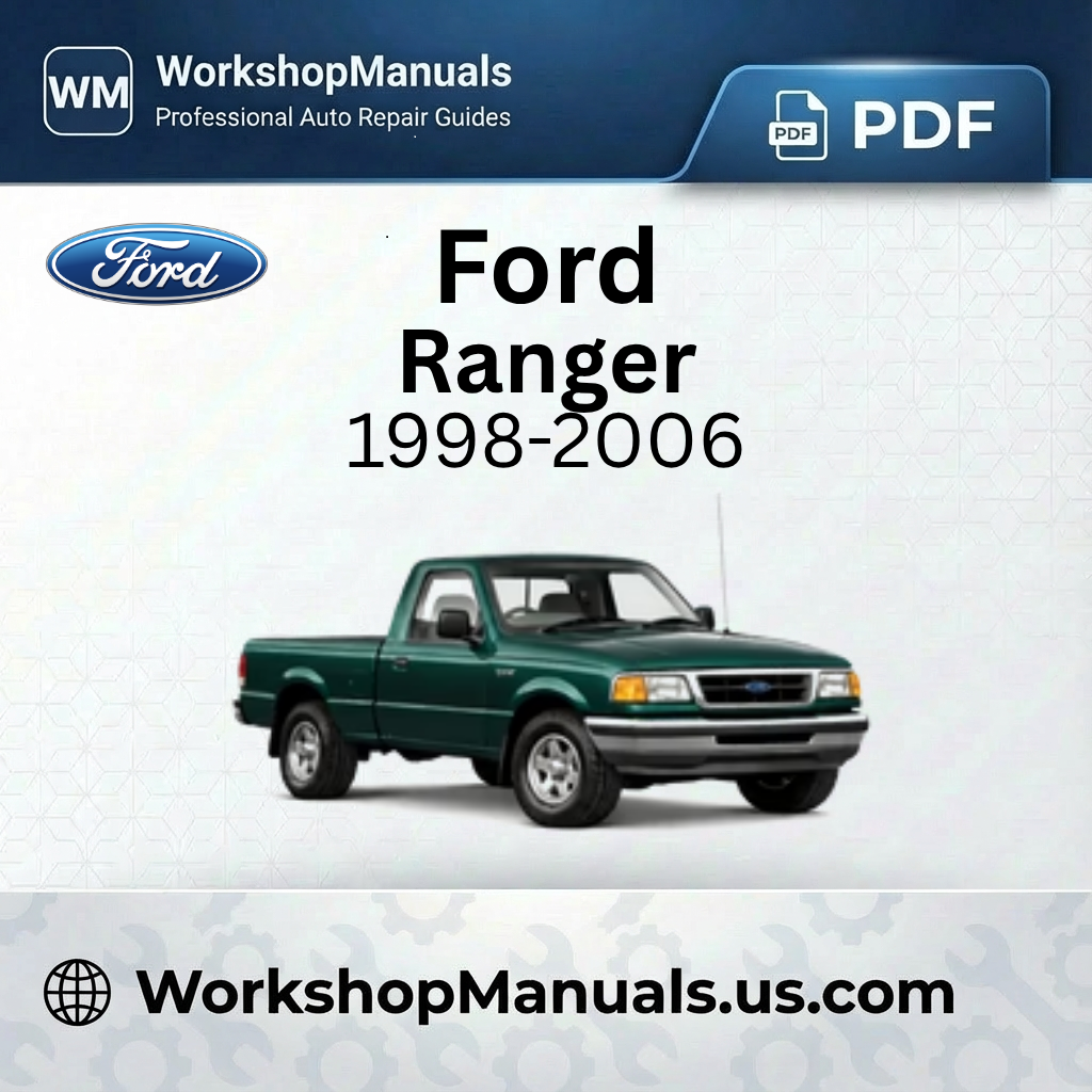 Ford Ranger Workshop Manual 1998-2006 PDF