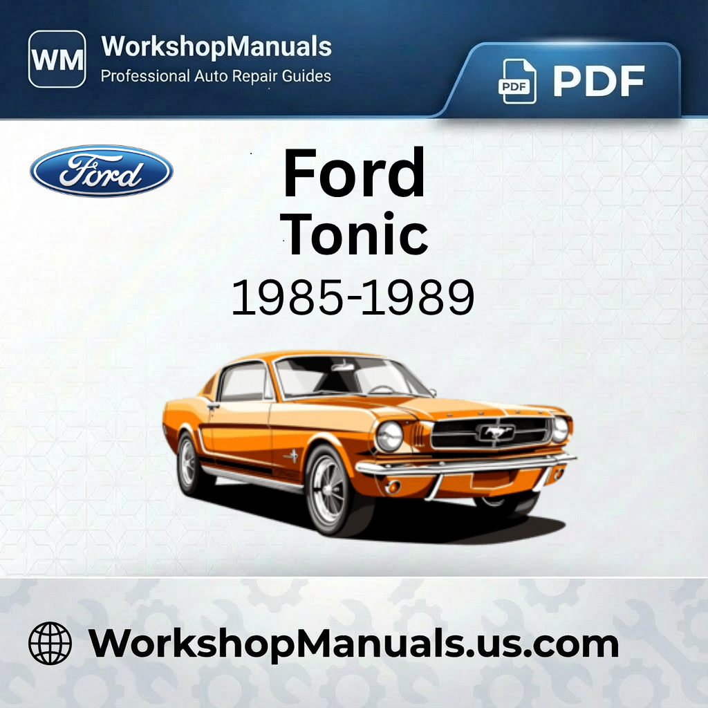 Ford Tonic Workshop Manual 1985-1989