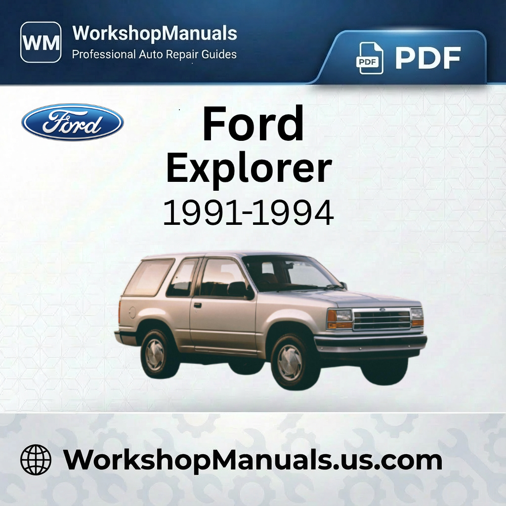 Ford Explorer 1991-1994 Workshop Repair Manual Download
