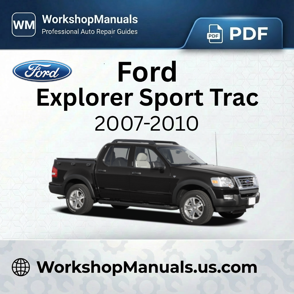 Ford Explorer Sport Trac 2007-2010 Workshop Manual PDF