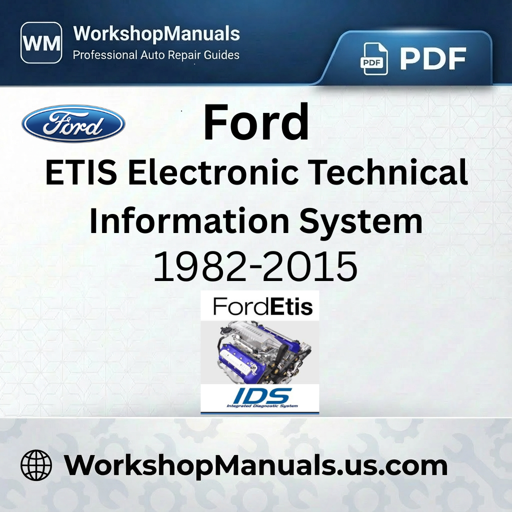 Ford ETIS Electronic Technical Information System 1982-2015