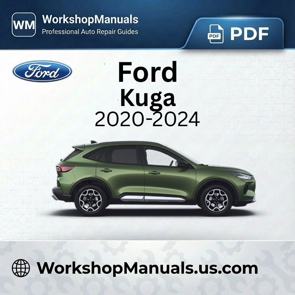 Ford Kuga 2020-2024 Workshop Service Repair Manual