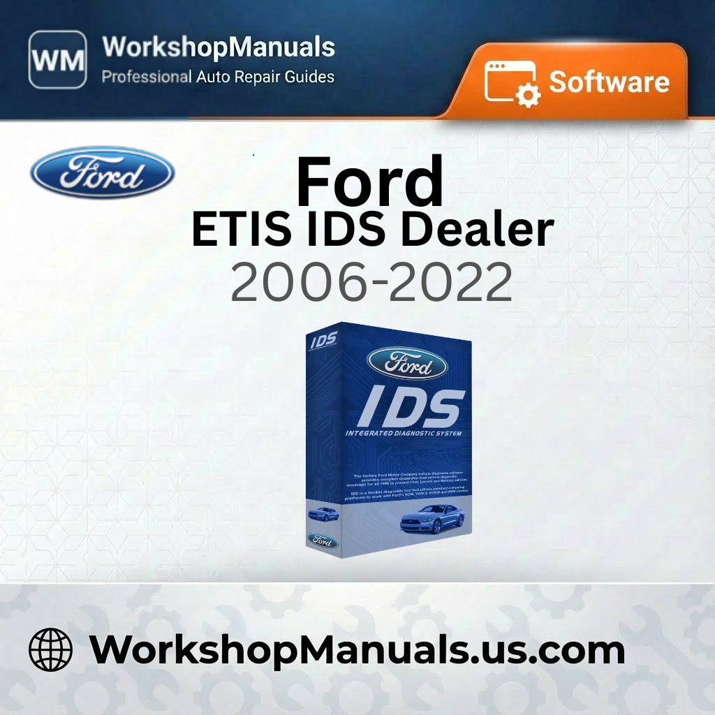 Ford ETIS IDS Dealer Software Download (2006-2022)