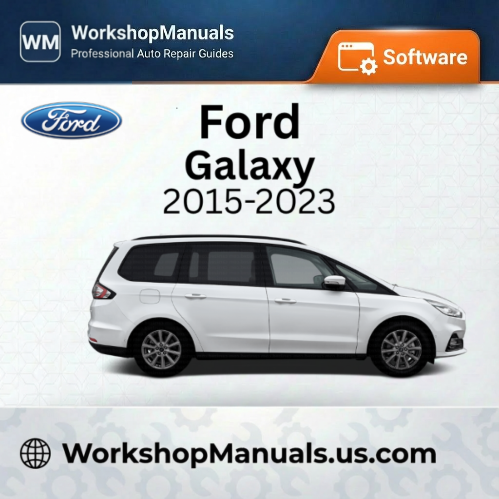 Ford Galaxy 2015-2023 Workshop Manual Software