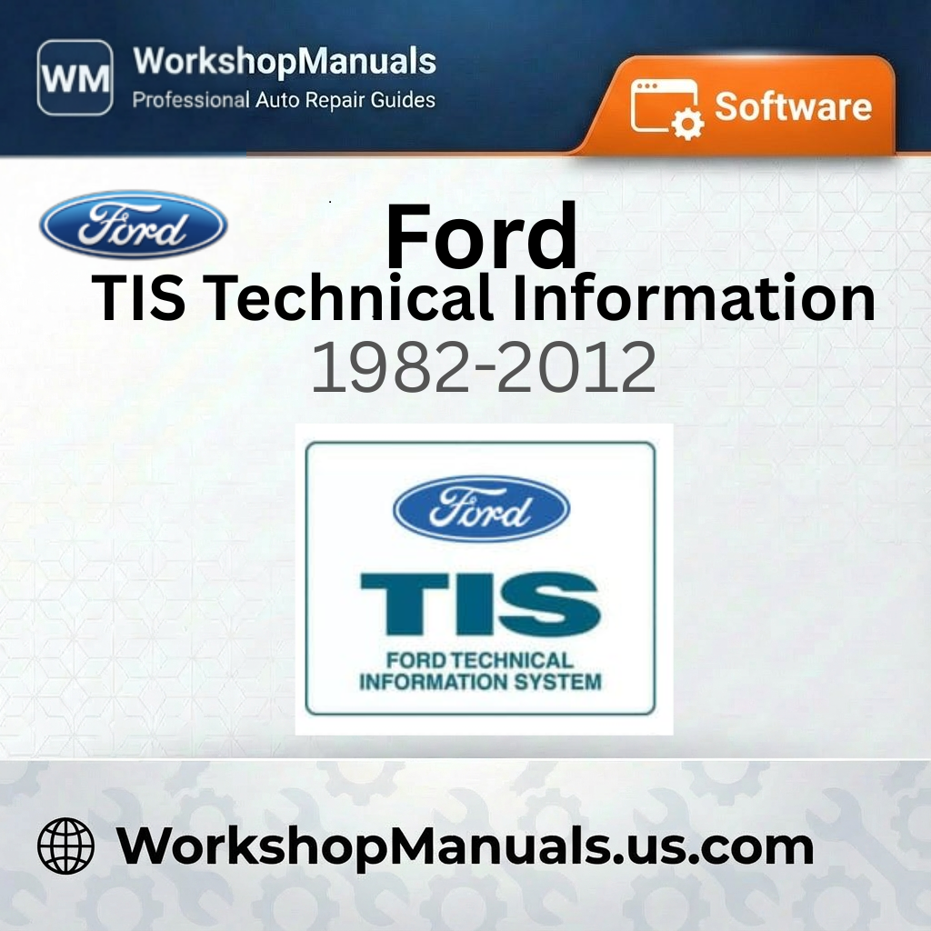 Ford TIS Technical Information System 1982-2012