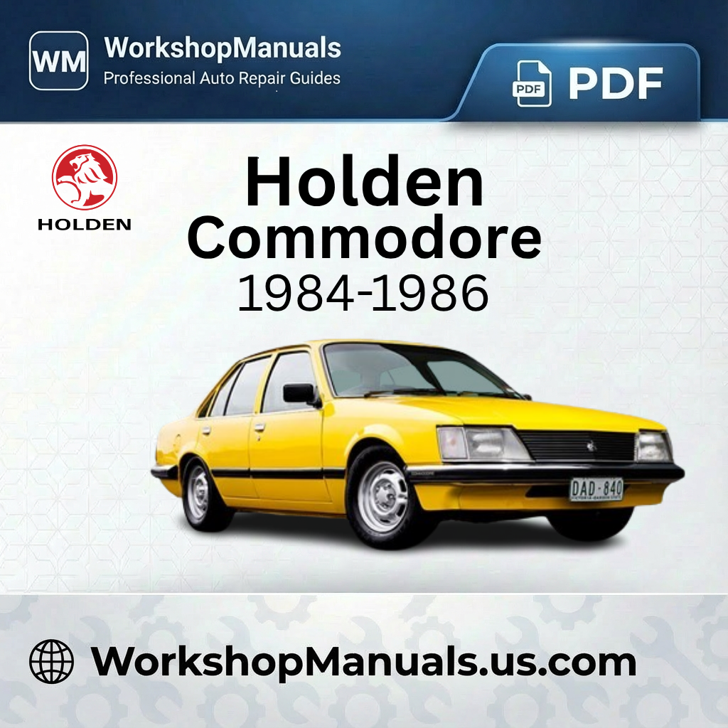 Holden Commodore 1984-1986 Workshop Repair Manual Download PDF