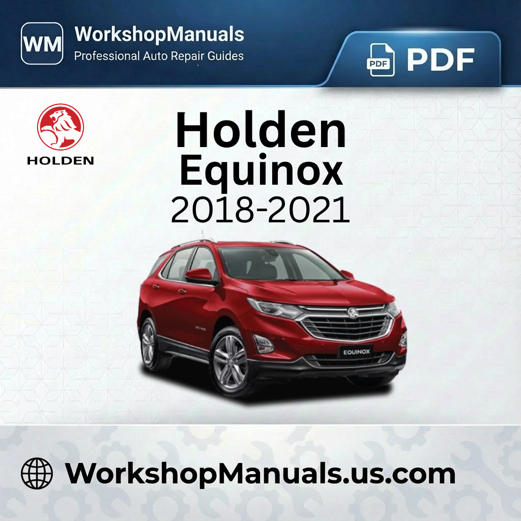 Holden Equinox Workshop Manual 2018-2021 PDF