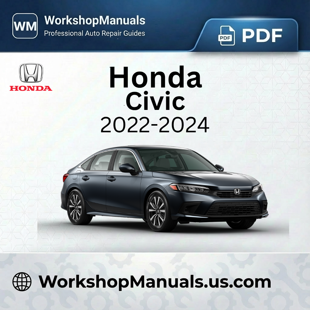 Honda Civic Workshop Manual 2022-2024 PDF