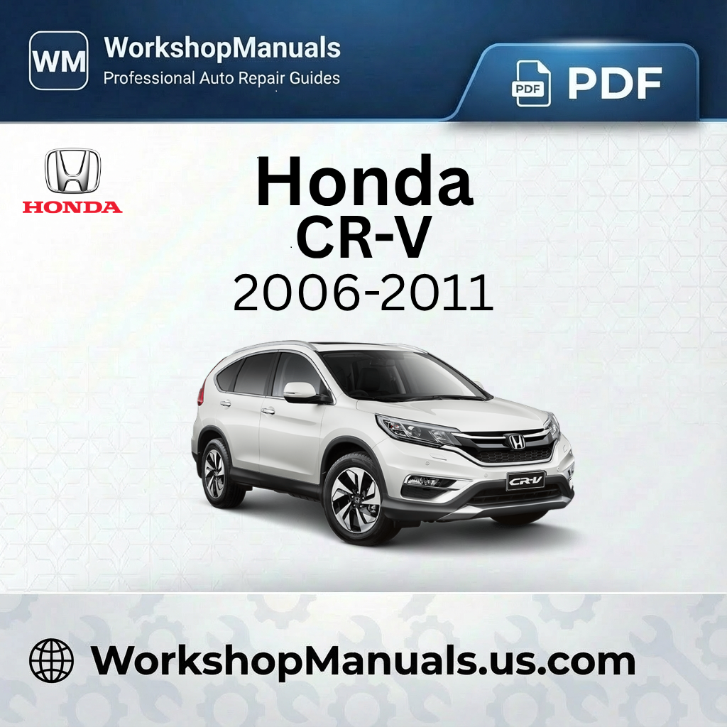 Honda CR-V Workshop Manual 2006-2011
