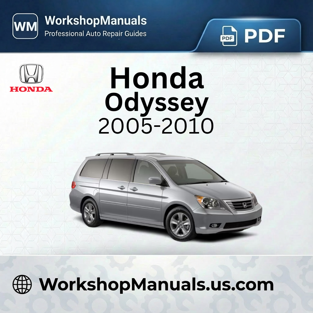 Honda Odyssey 2005-2010 Workshop Service Repair Manual PDF