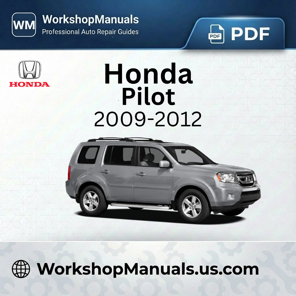 Honda Pilot Workshop Manual 2009-2012 PDF