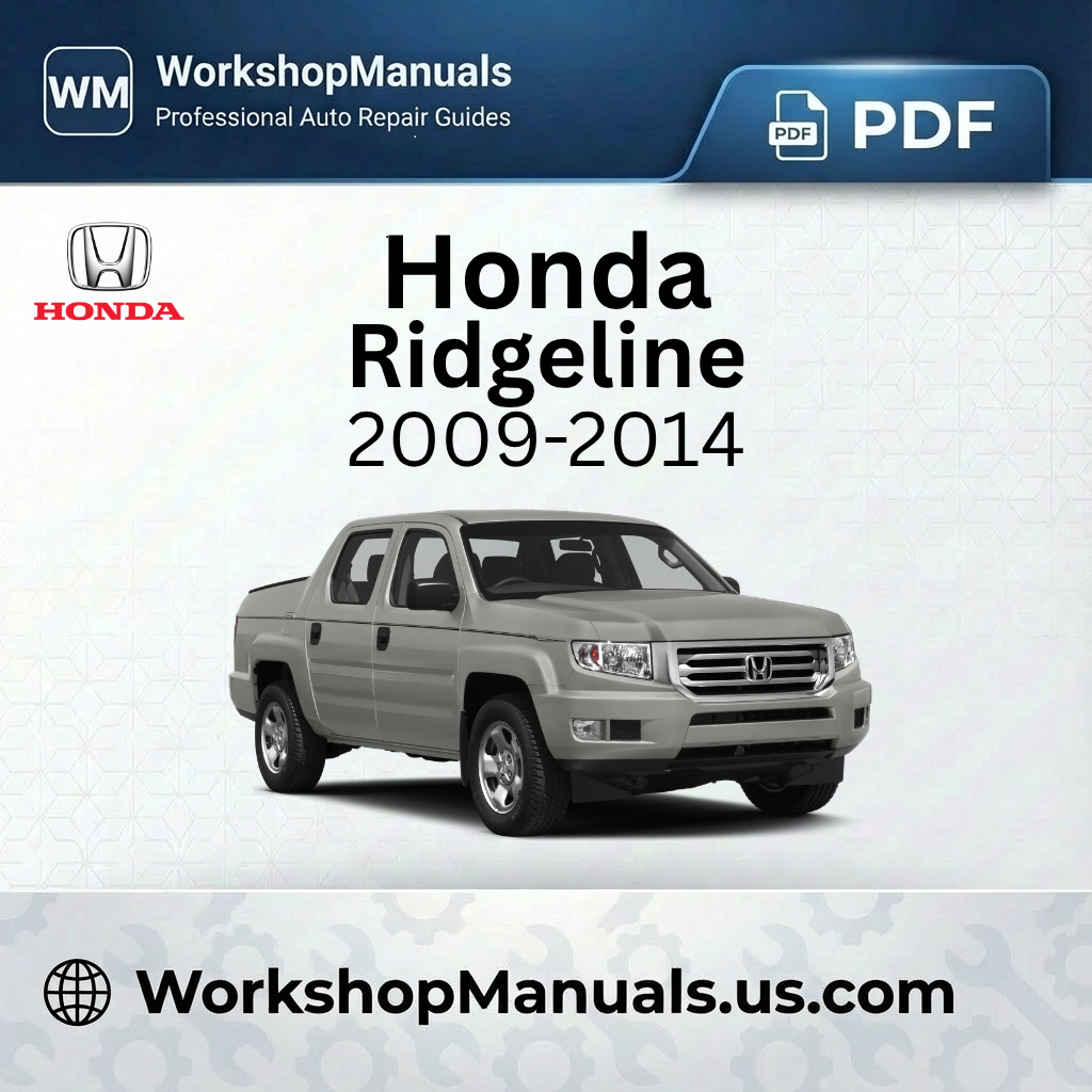 Honda Ridgeline Workshop Manual 2009-2014 PDF