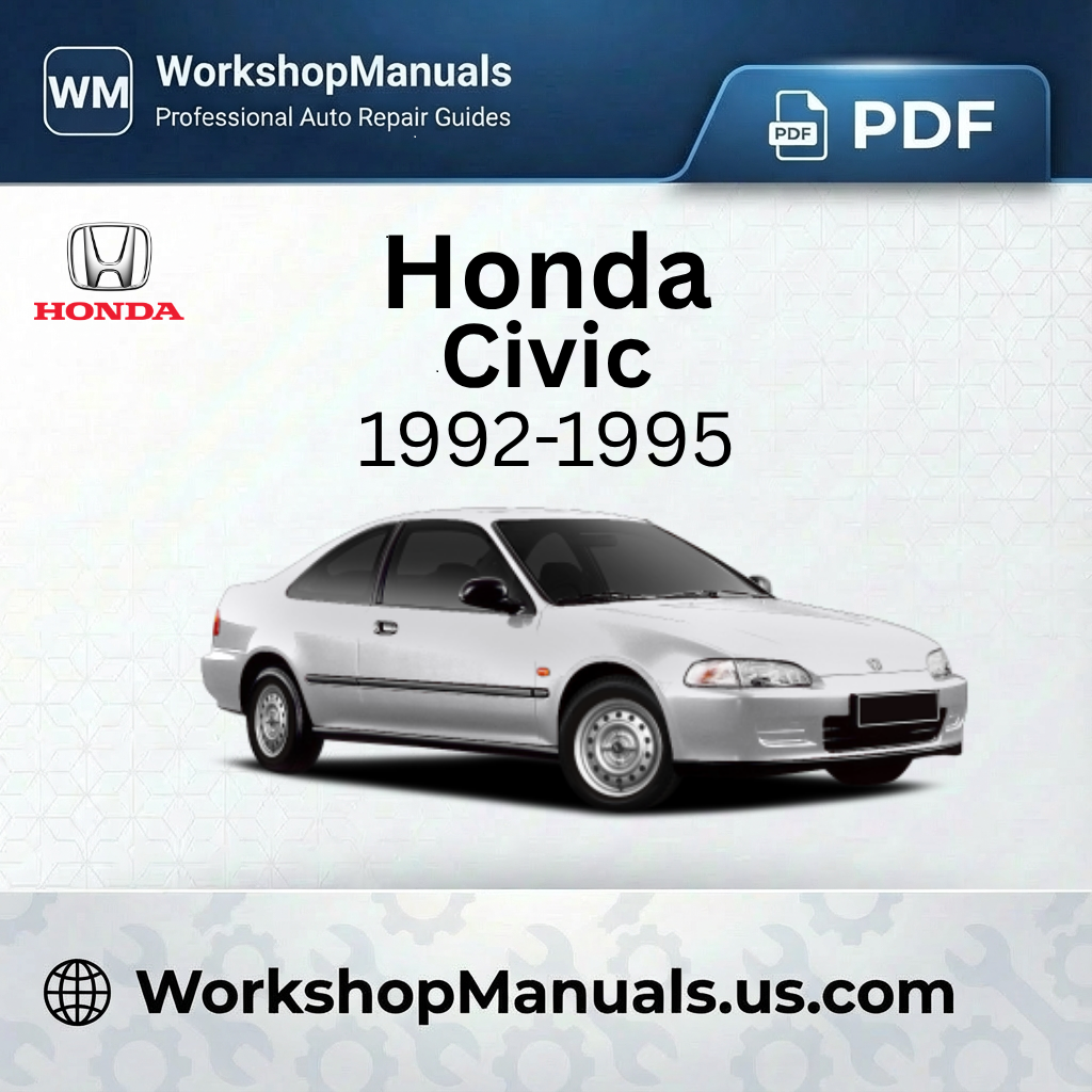 Honda Civic 1992-1995 Workshop Service Repair Manual PDF