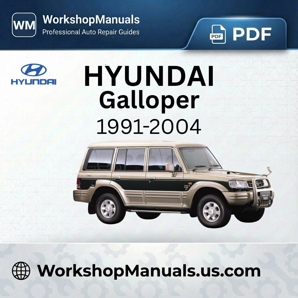 Hyundai Galloper 1991-2004 Workshop Manual PDF
