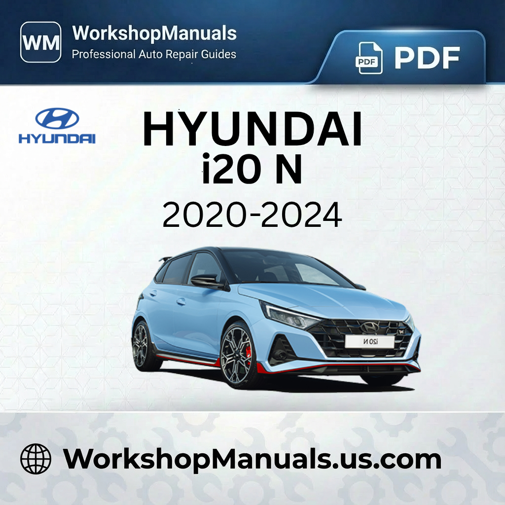 Hyundai i20 N Workshop Service Repair Manual 2020-2024 PDF