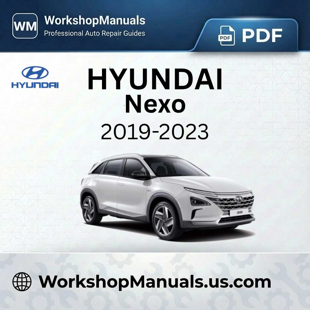 Hyundai Nexo 2019-2023 Workshop Service Repair Manual PDF