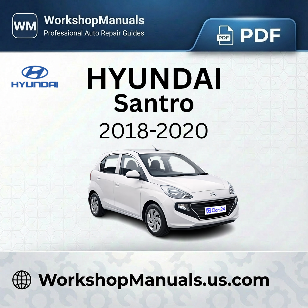 Hyundai Santro Workshop Manual 2018-2020