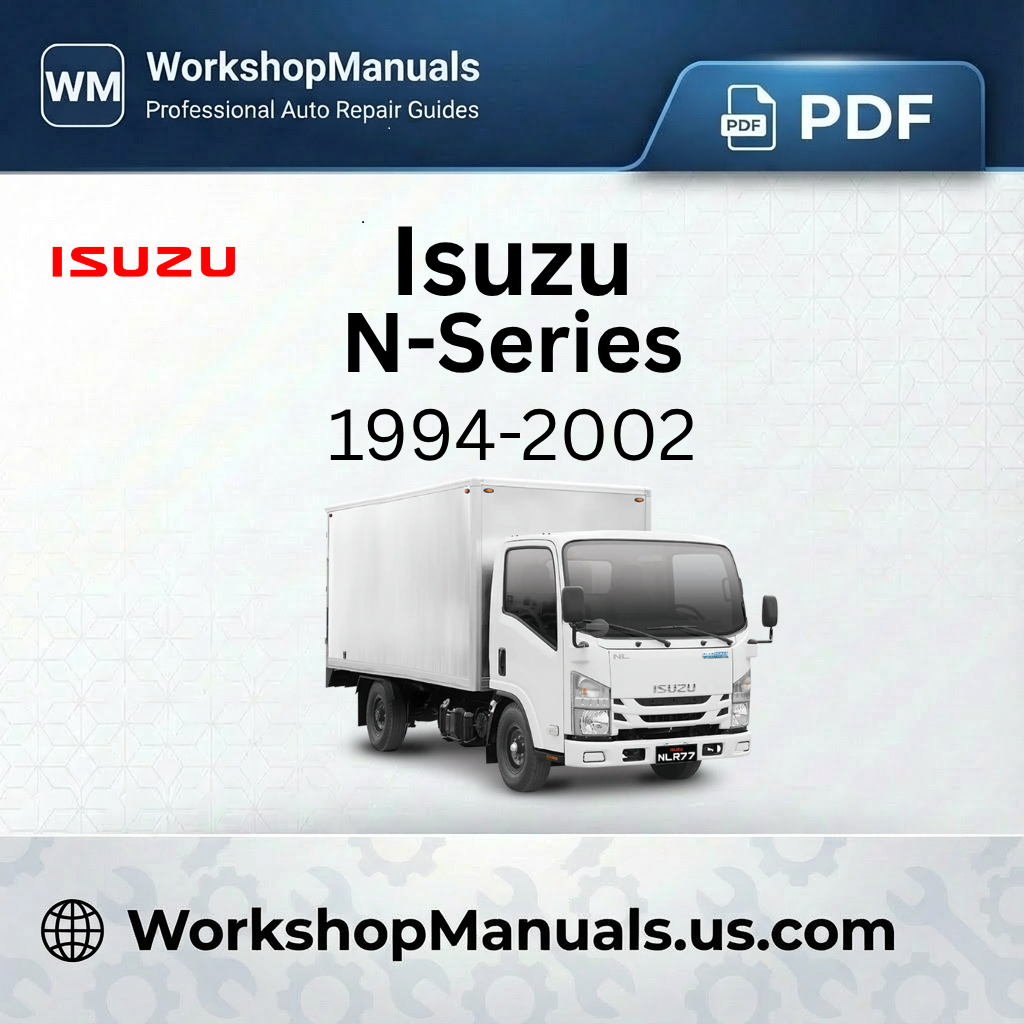 Isuzu N-Series 1994-2002 Workshop Service Repair Manual PDF