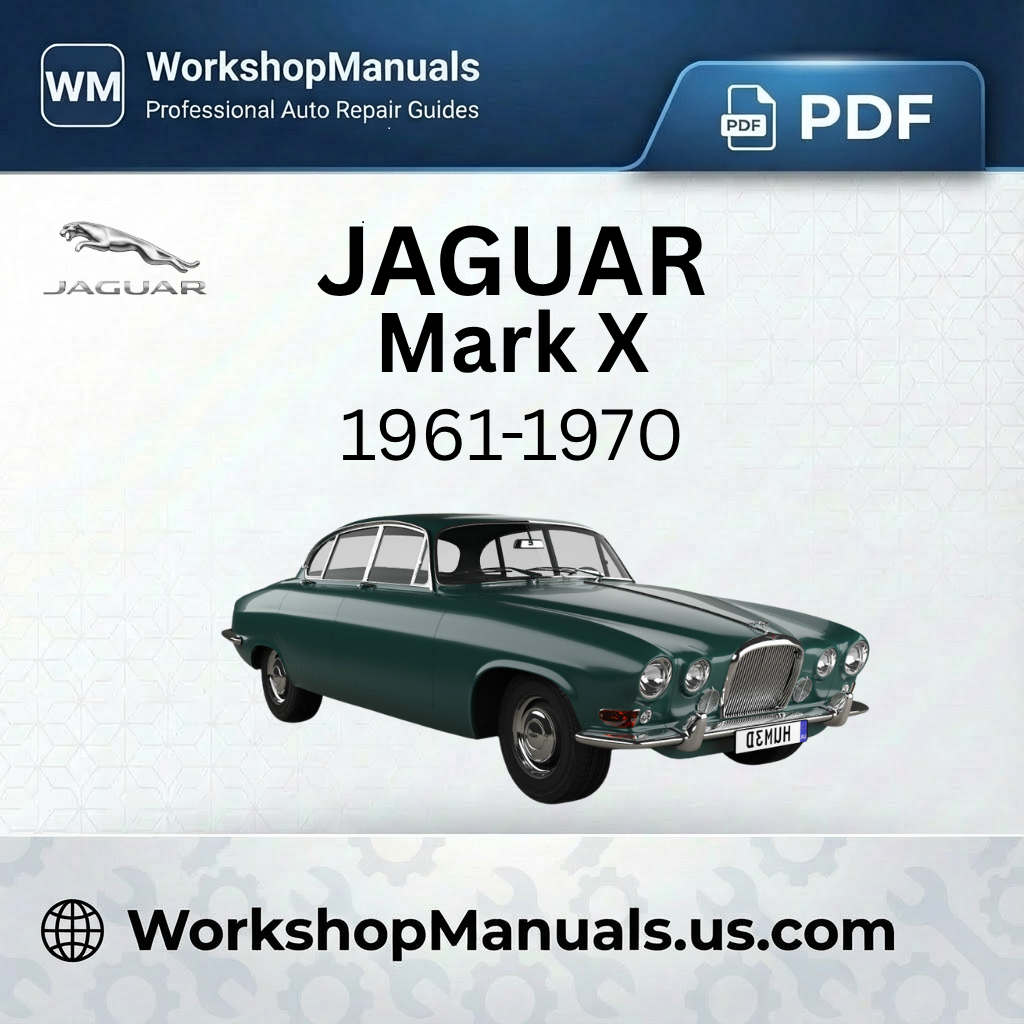 Jaguar Mark X 1961-1970 Workshop Repair Manual Download PDF