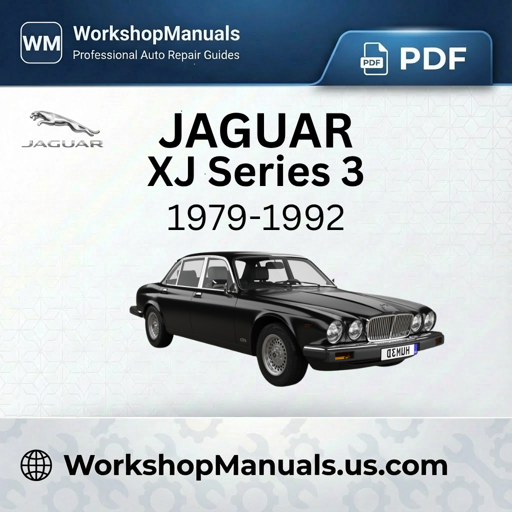 Jaguar XJ Series 3 Workshop Service Repair Manual PDF (1979-1992)