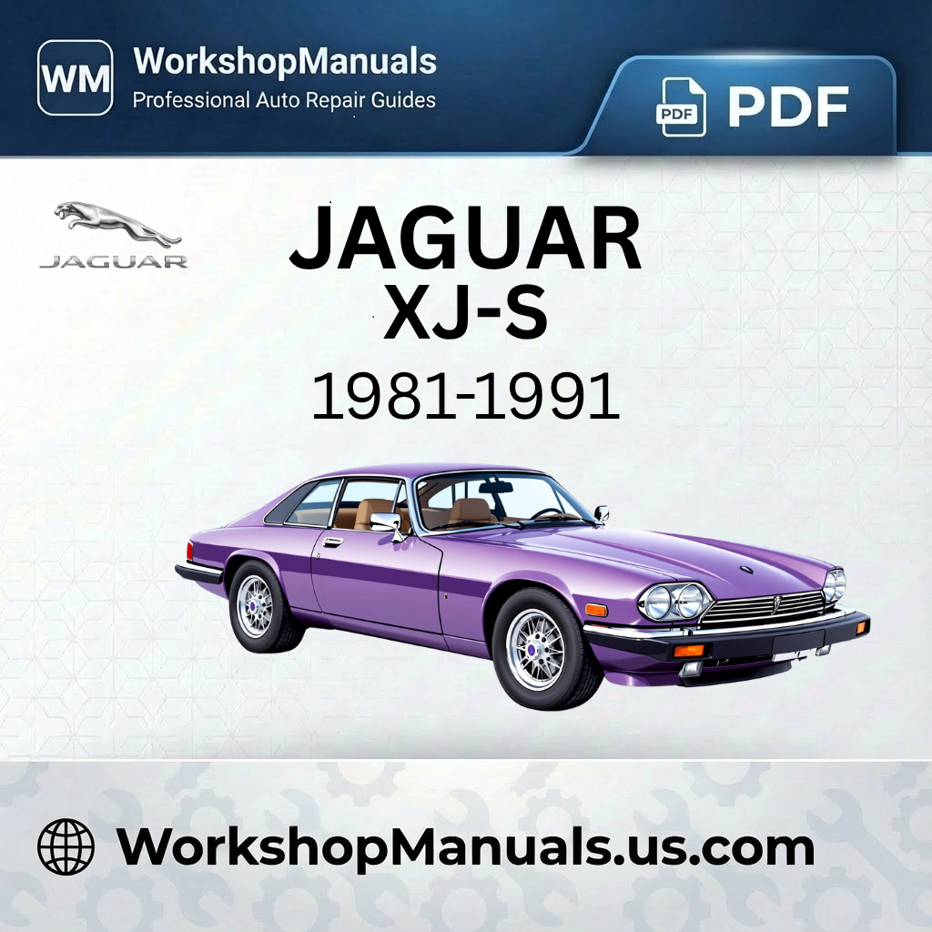 Jaguar XJ-S 1981-1991 Workshop Repair Manual PDF