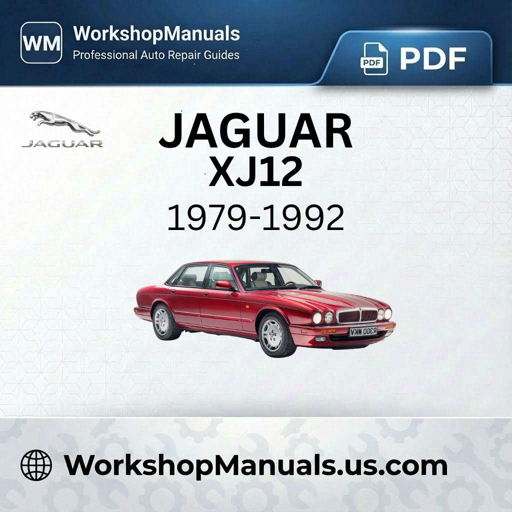 Jaguar XJ12 Workshop Manual PDF (1979-1992)