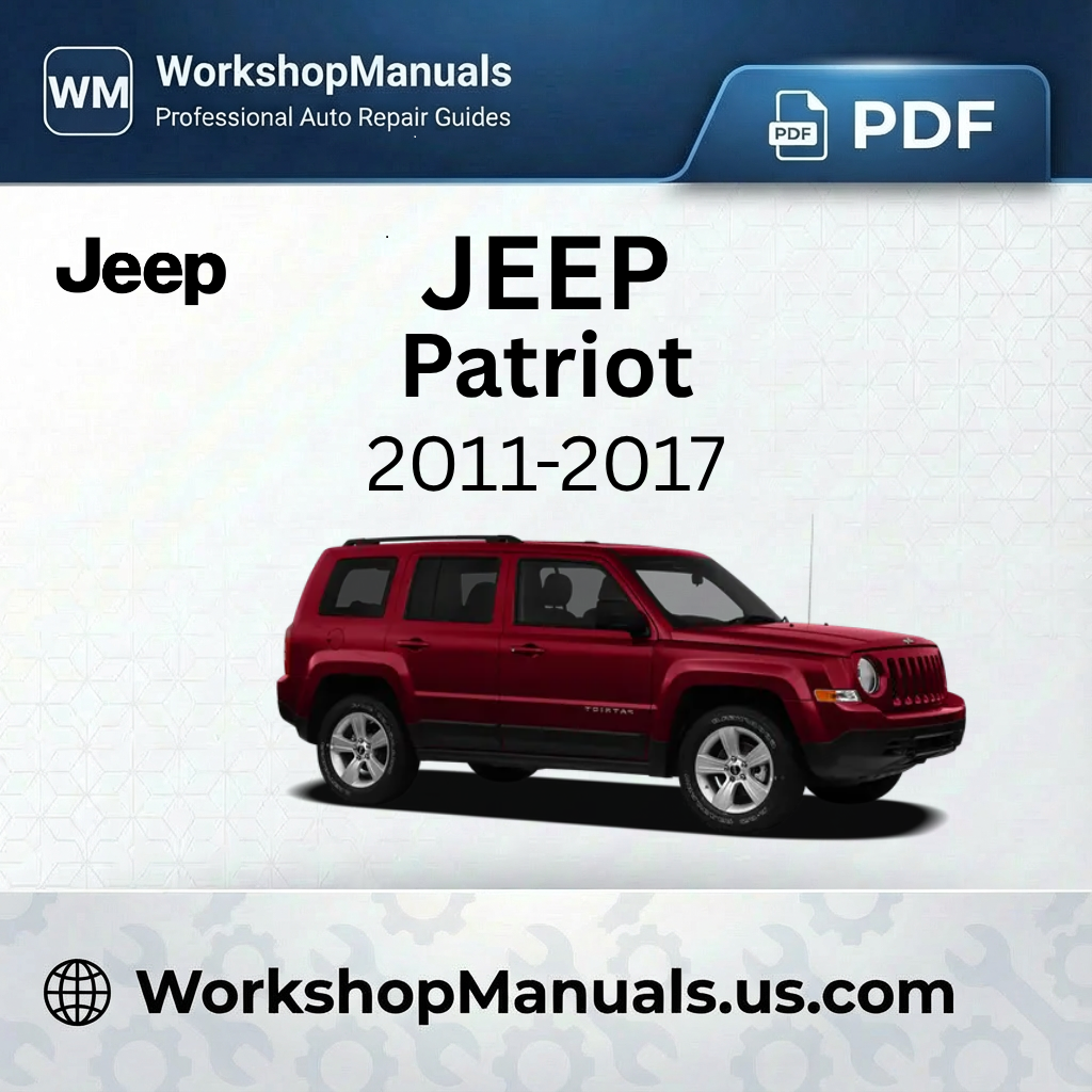 Jeep Patriot 2011-2017 Workshop Manual PDF