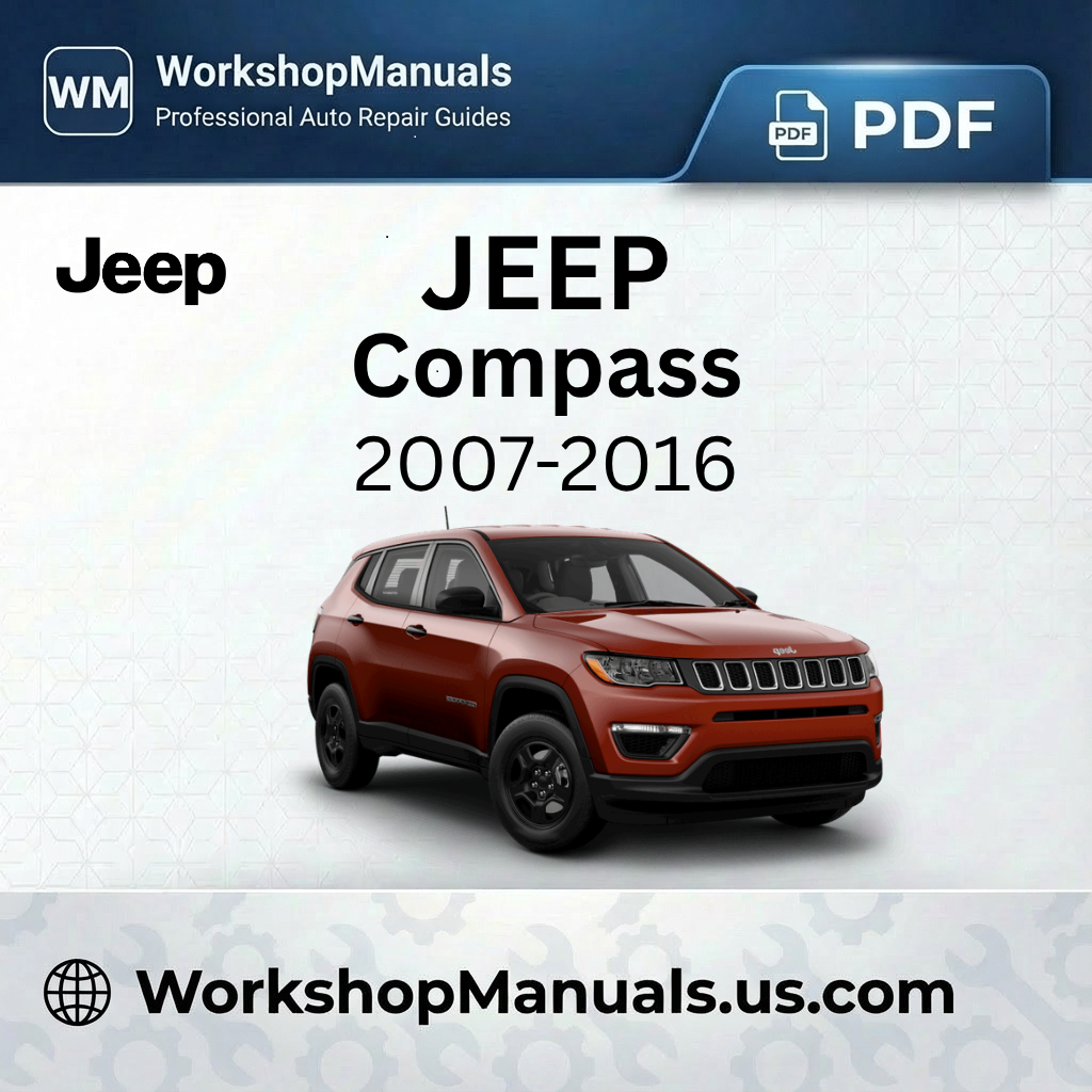Jeep Compass Workshop Manual 2007-2016 PDF