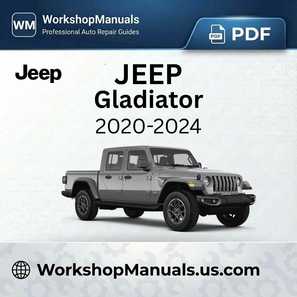 Jeep Gladiator 2020-2024 Workshop Service Repair Manual Download PDF