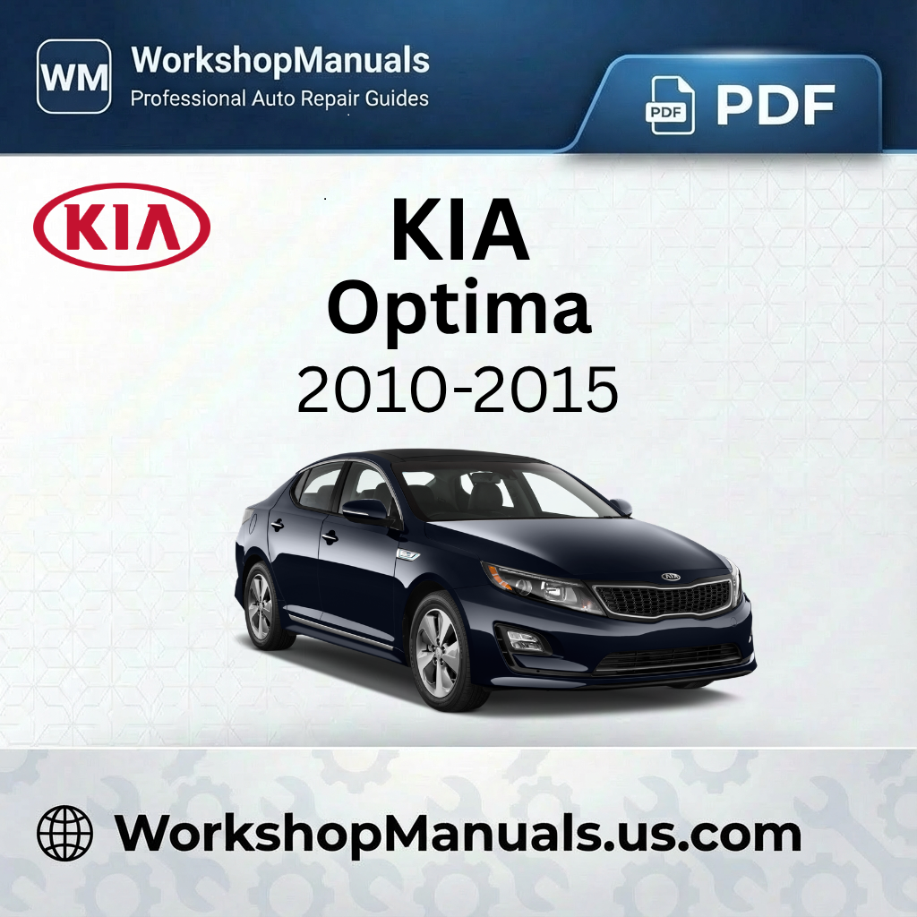 Kia Optima 2010-2015 Workshop Repair Manual PDF