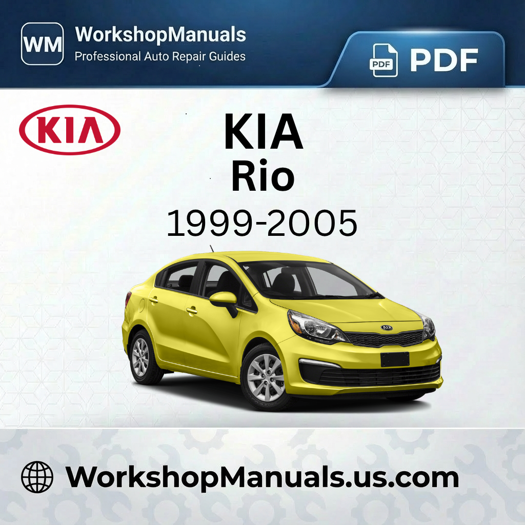 Kia Rio 1999-2005 Workshop Service Repair Manual PDF