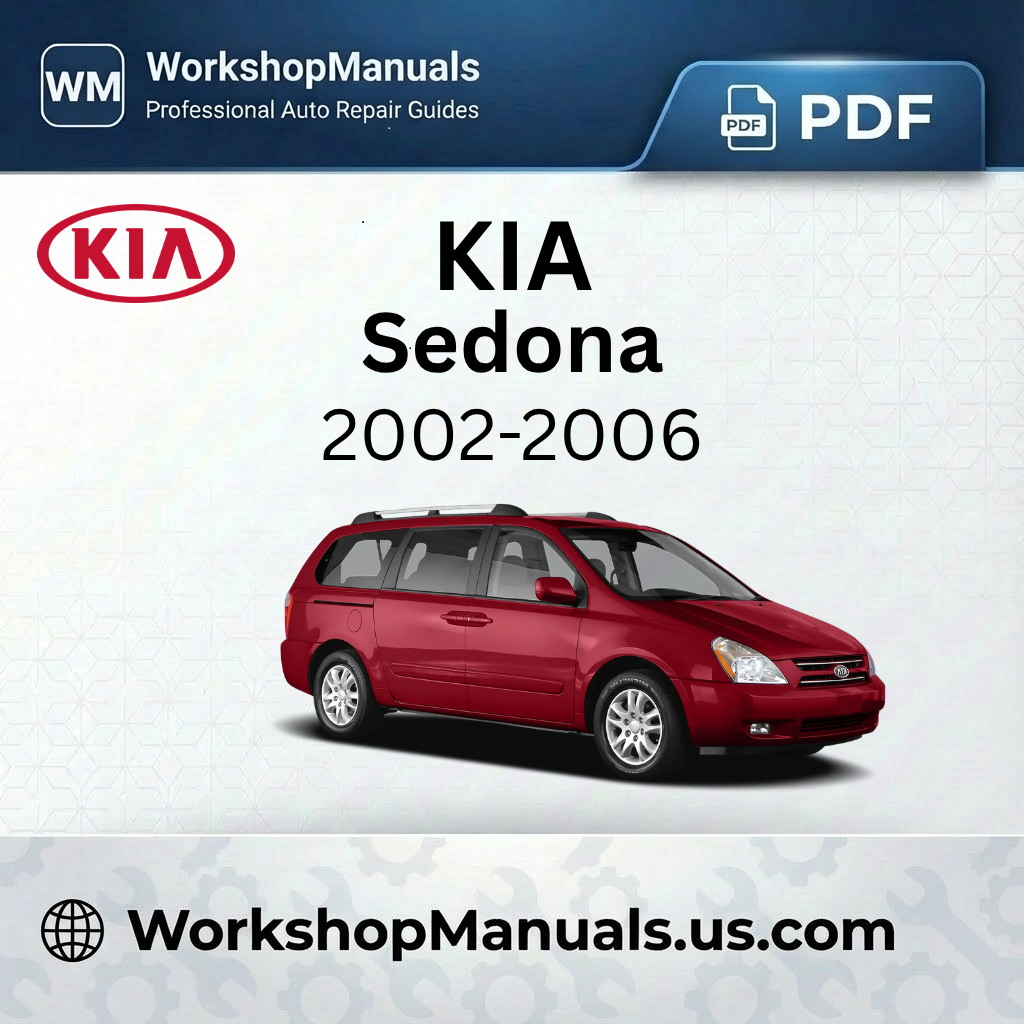 Kia Sedona 2002-2006 Workshop Repair Manual PDF