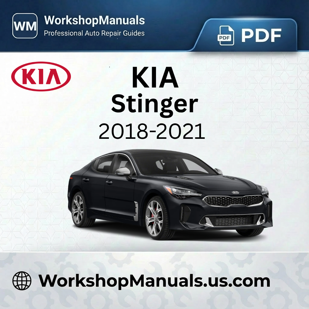 Kia Stinger 2018-2021 Workshop Repair Manual PDF