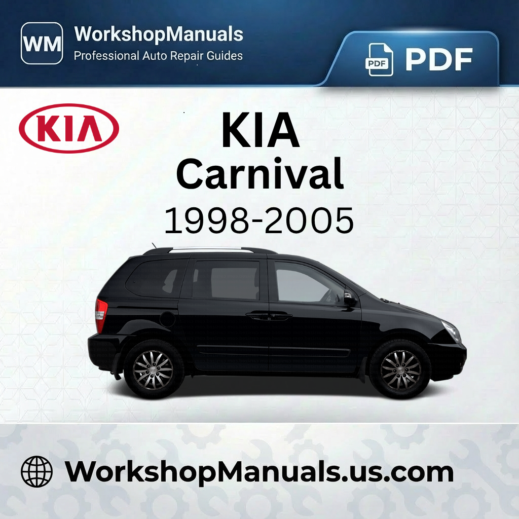 Kia Carnival 1998-2005 Workshop Service Repair Manual PDF