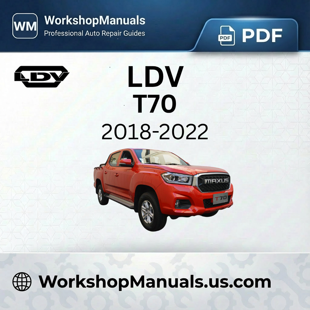 LDV T70 Workshop Repair Manual Download 2018-2022 PDF
