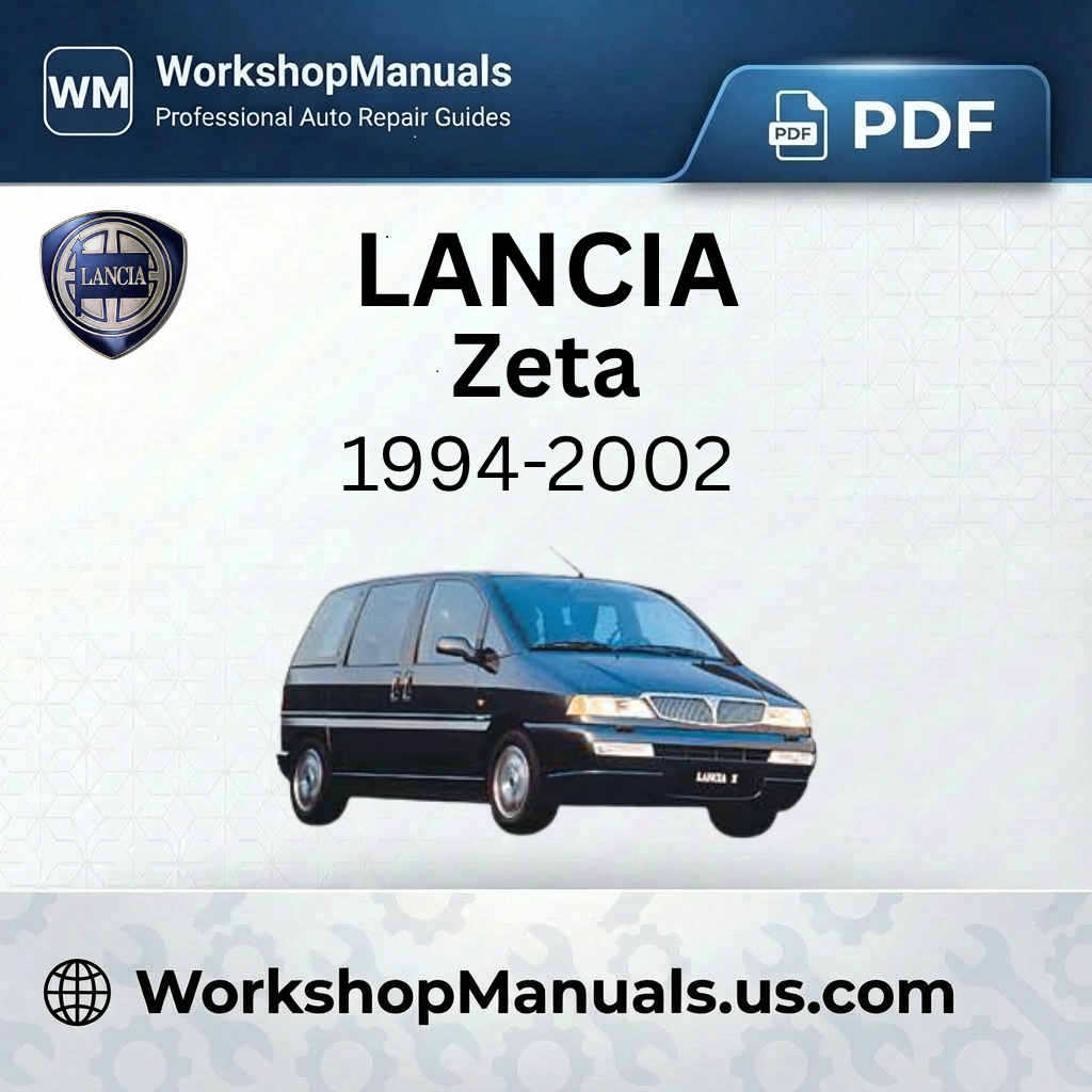 Lancia Zeta Workshop Repair Manual 1994-2002 Download PDF