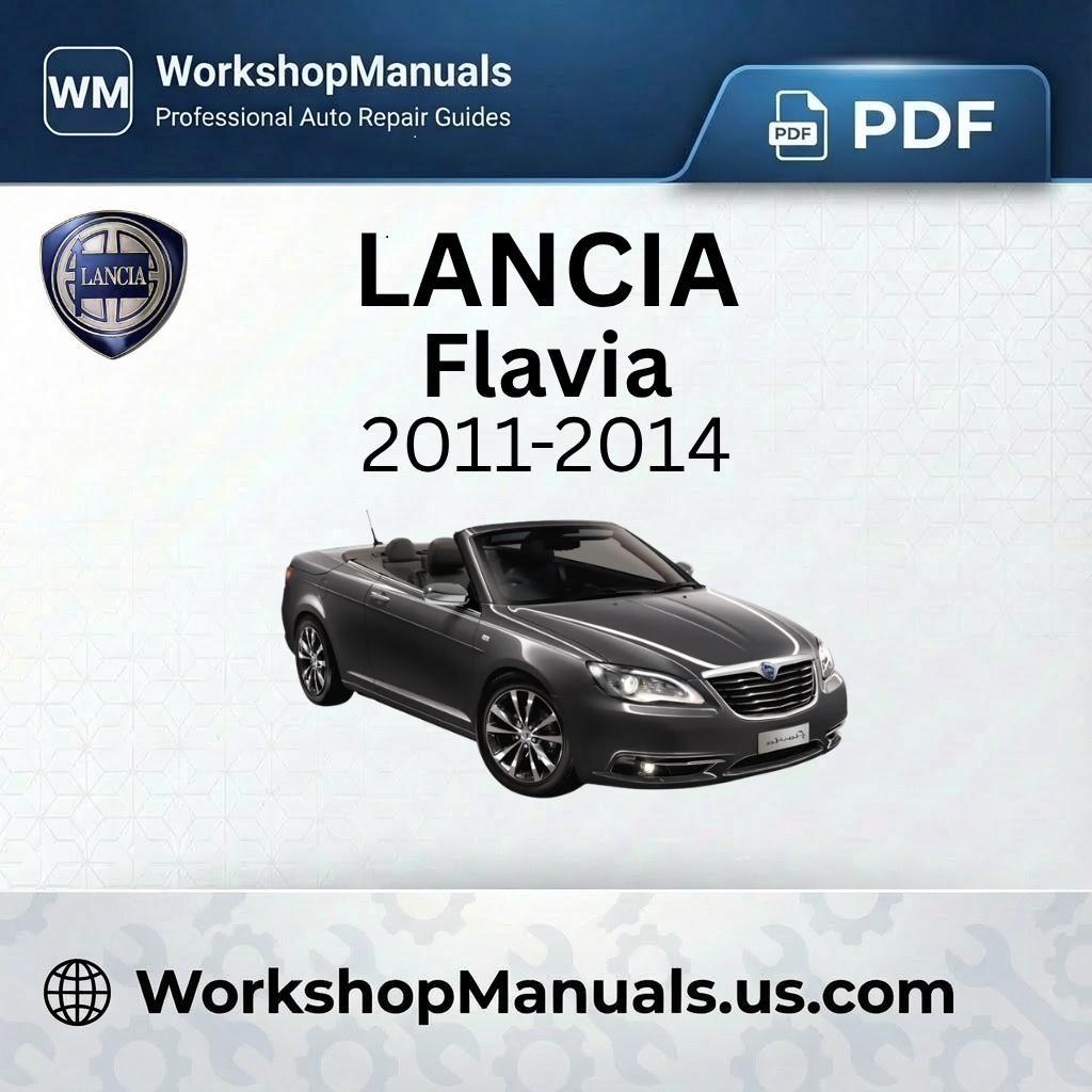 Lancia Flavia 2011-2014 Workshop Repair Manual Download PDF