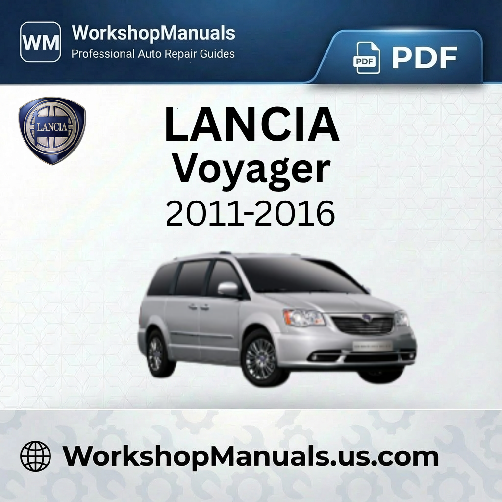Lancia Voyager 2011-2016 Workshop Repair Manual Download PDF