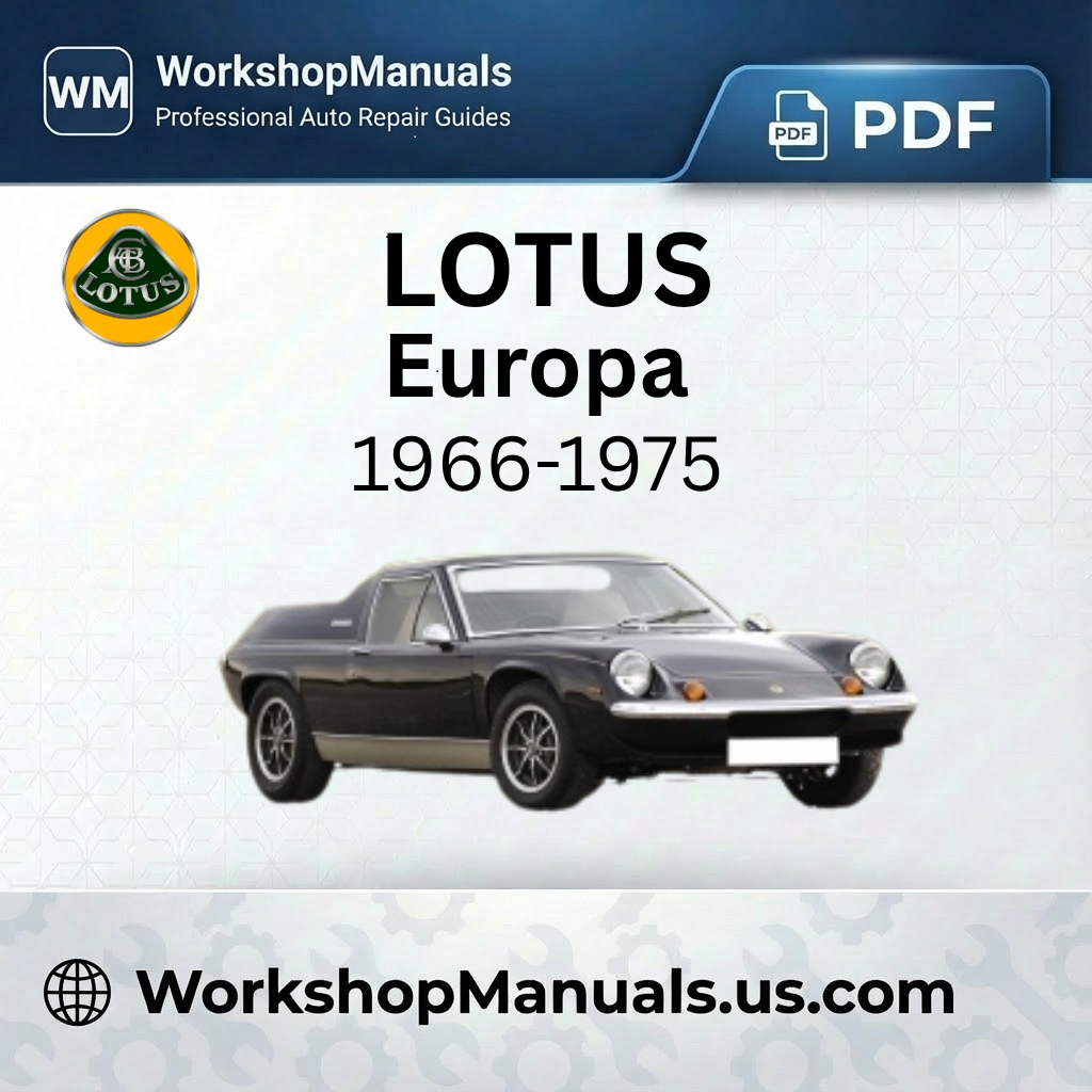Lotus Europa 1966-1975 Workshop Repair Manual Download PDF