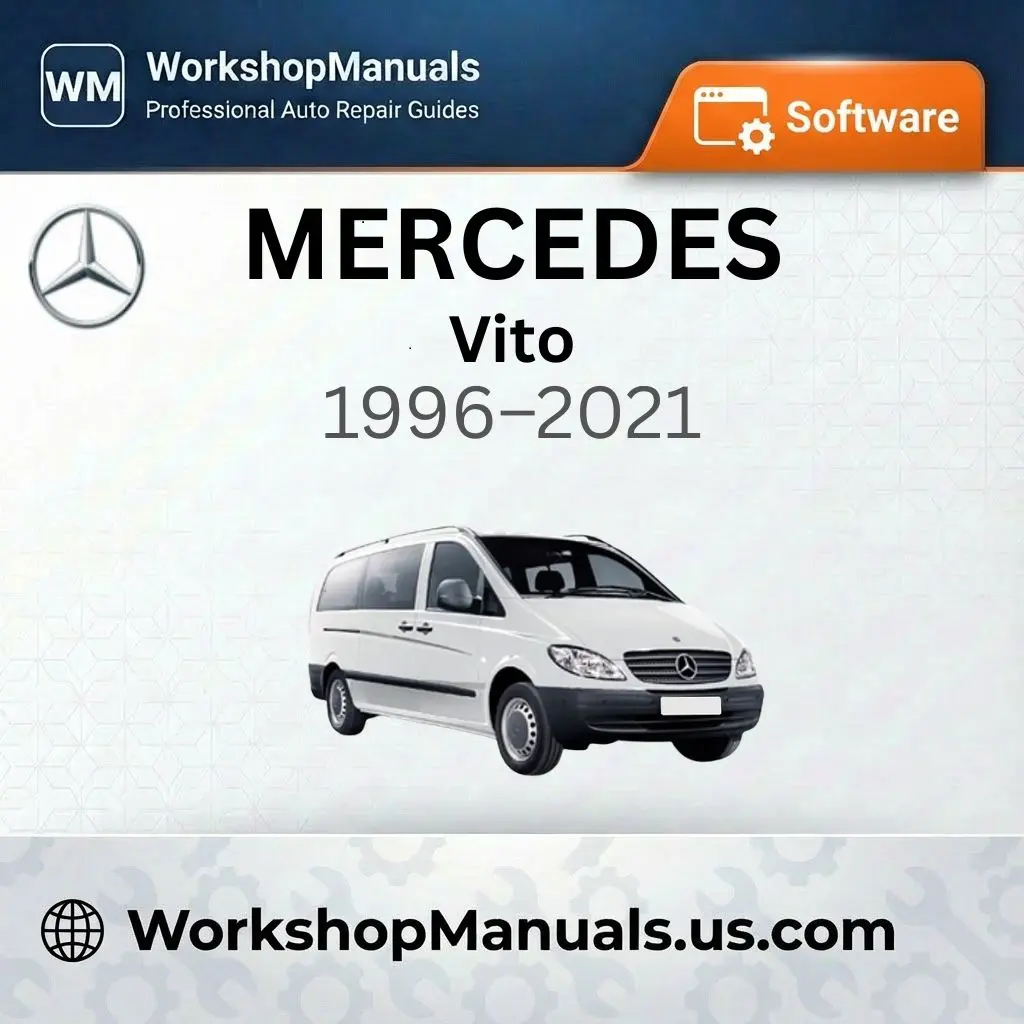 Mercedes Vito Workshop Manual Software 1996-2021