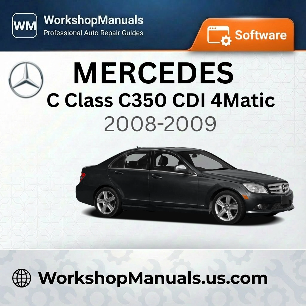 Mercedes C Class C350 CDI 4Matic 2008-2009 Workshop Manual Software