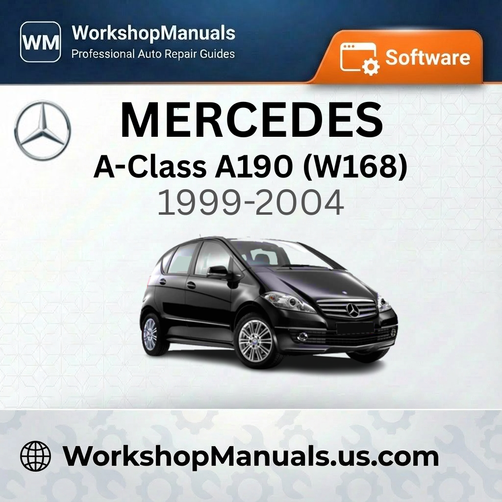 Mercedes A-Class A190 (W168) Workshop Manual Software 1999-2004