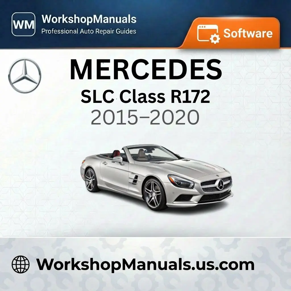 Mercedes SLC Class R172 Workshop Manual Software (2015-2020)