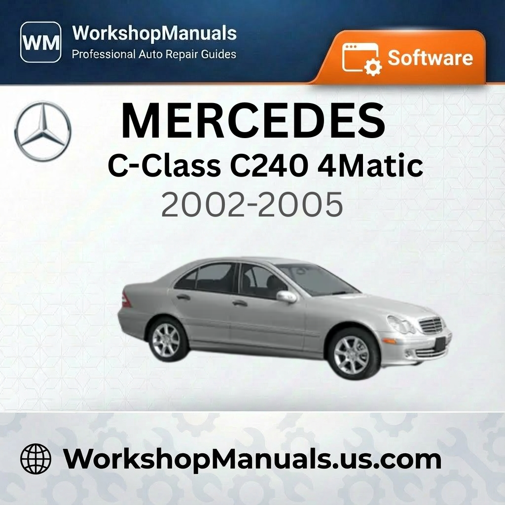 Mercedes C-Class C240 4Matic (2002-2005) Workshop Manual Software
