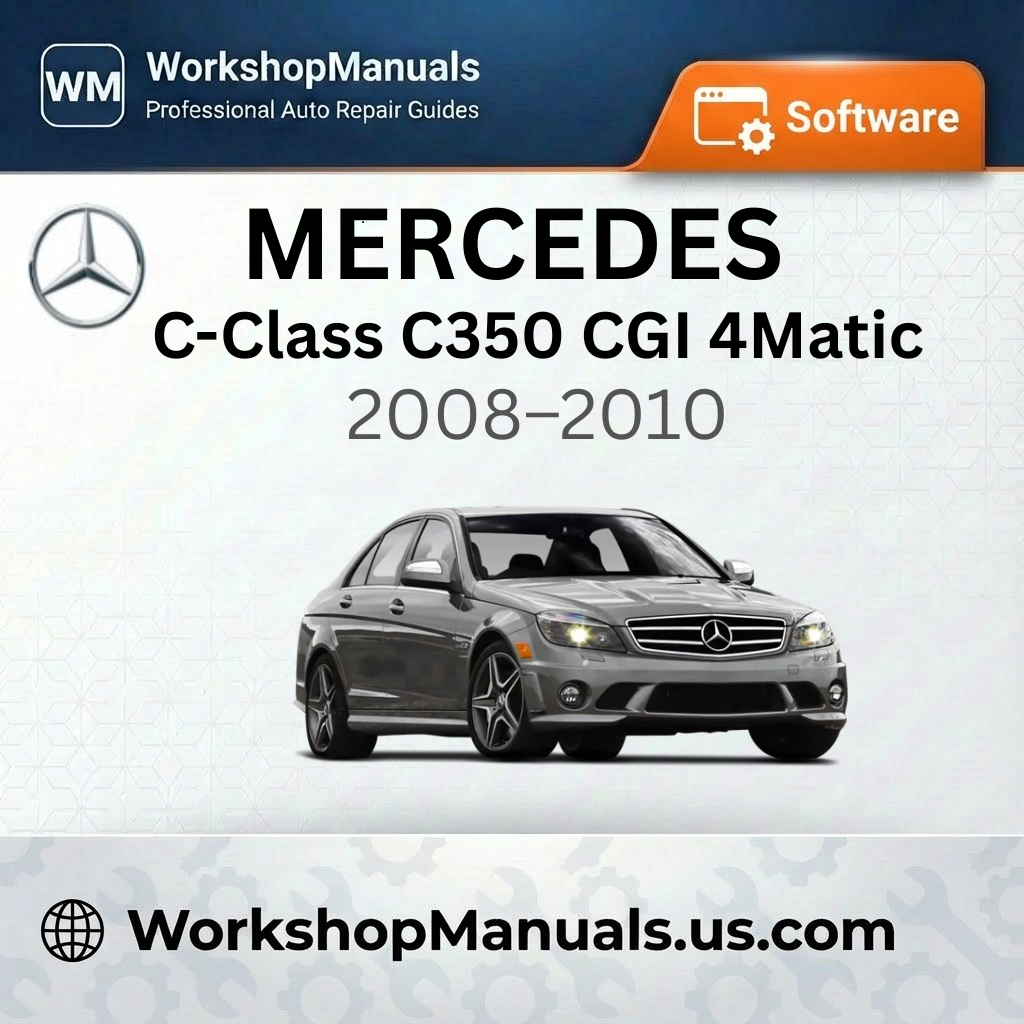 Mercedes C-Class C350 CGI BlueEfficiency 4Matic (2008-2010) Workshop Manual Software