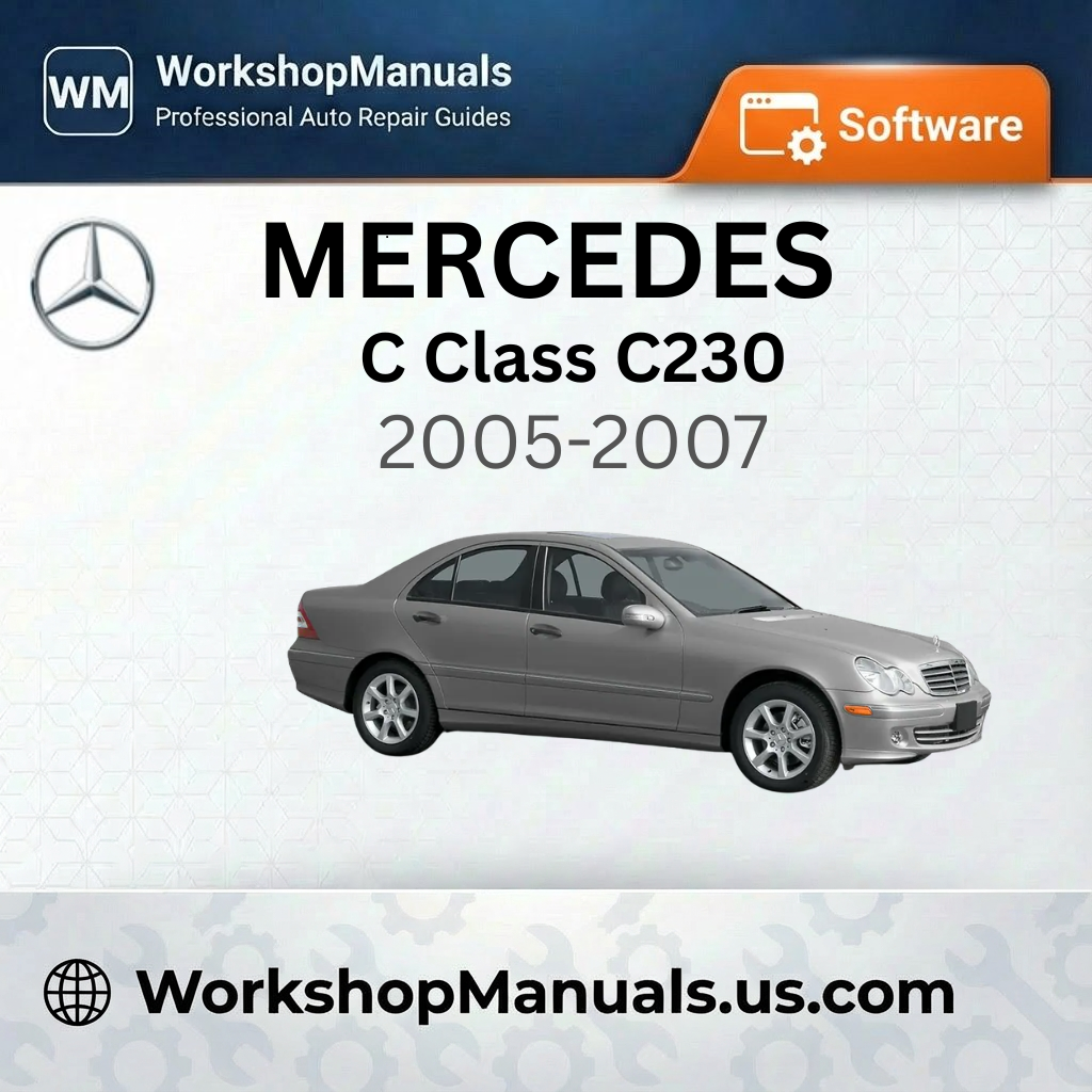 Mercedes C Class C230 2005-2007 Workshop Manual Software
