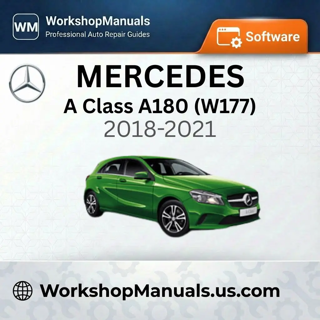 Mercedes A Class A180 (W177) 2018-2021 Workshop Manual Software