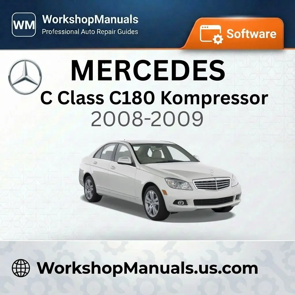 Mercedes C Class C180 Kompressor Workshop Manual Software 2008-2009