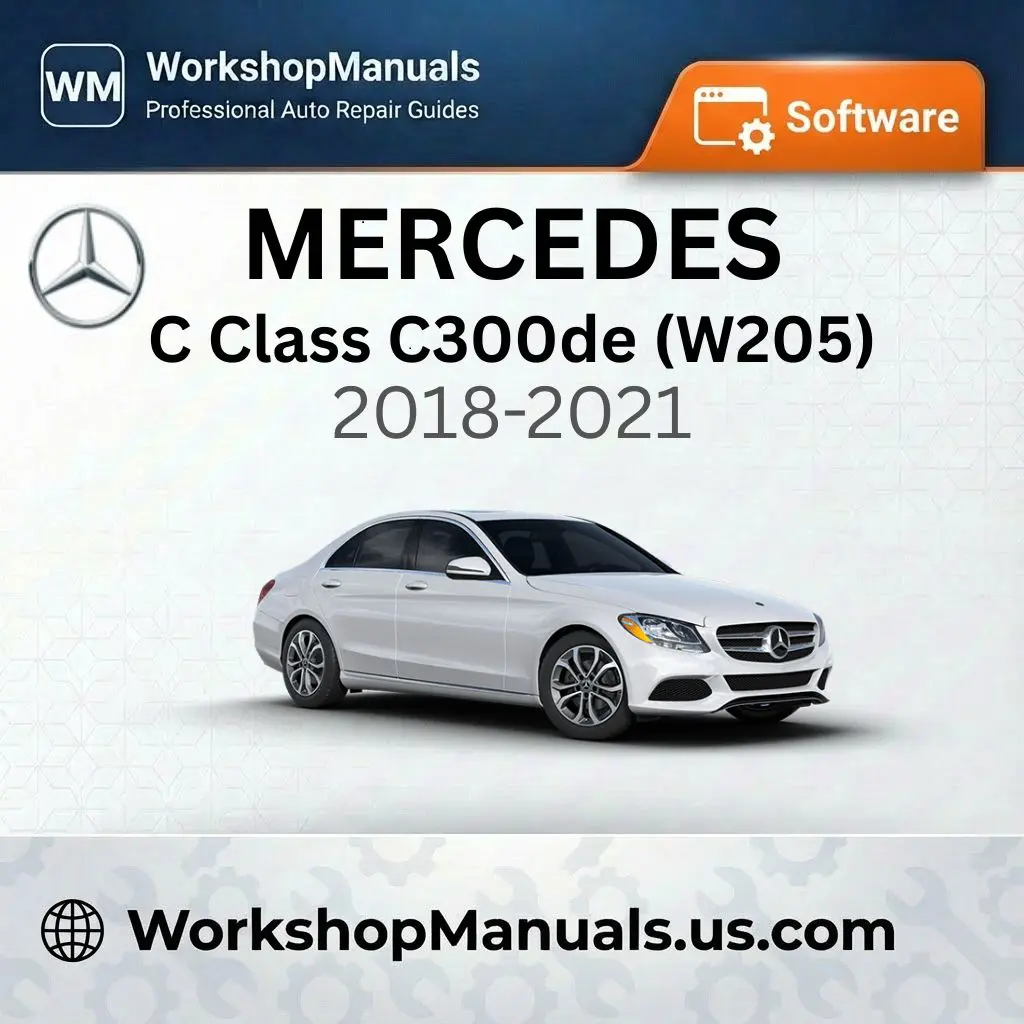 Mercedes C Class C300de (W205) 2018-2021 Workshop Manual Software